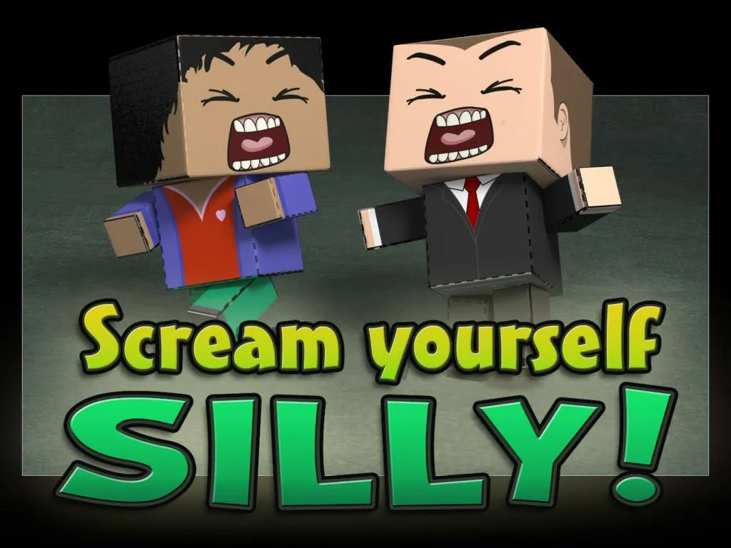 scream yourself silly