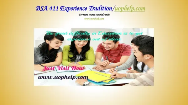 BSA 411 Experience Tradition/uophelp.com