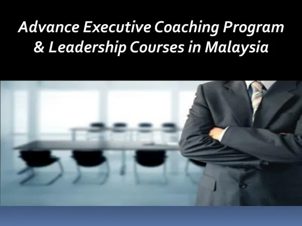 Standard Executive Coaching Program in Malaysia