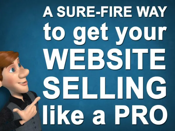 A sure-fire way to get your website selling like a PRO