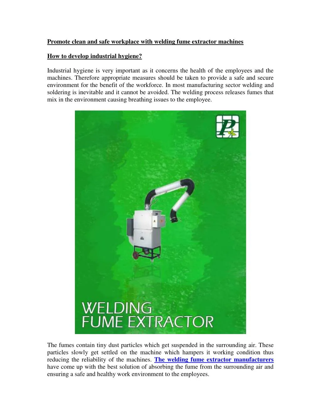 promote clean and safe workplace with welding