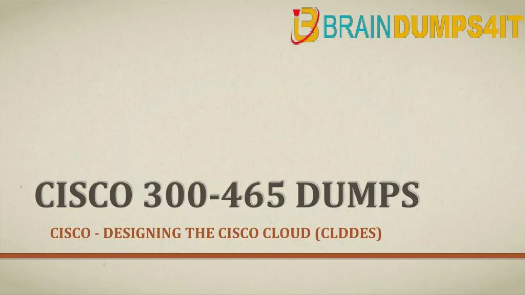 cisco 300 465 dumps
