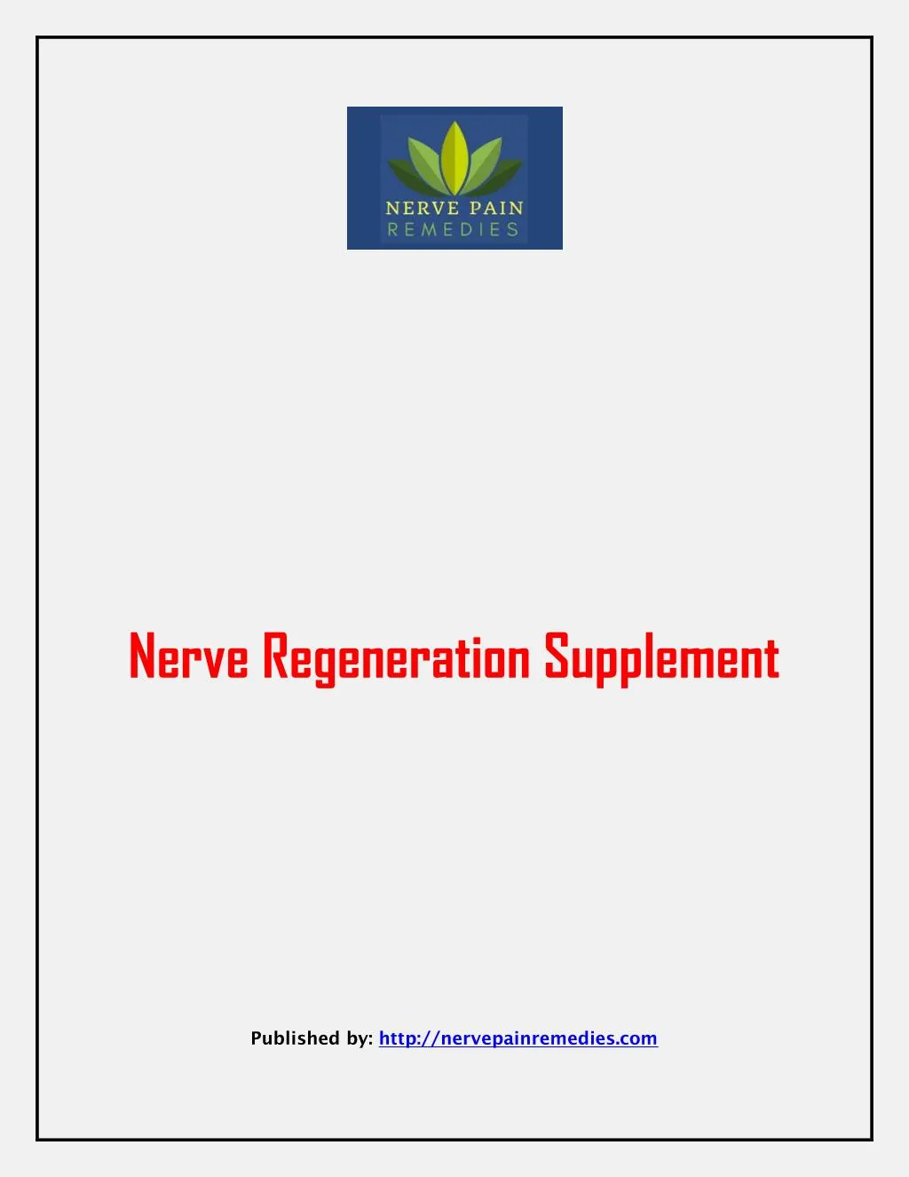 nerve regeneration supplement