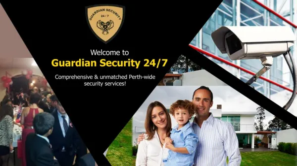 Perth Security Services - Guardian Security 24/7