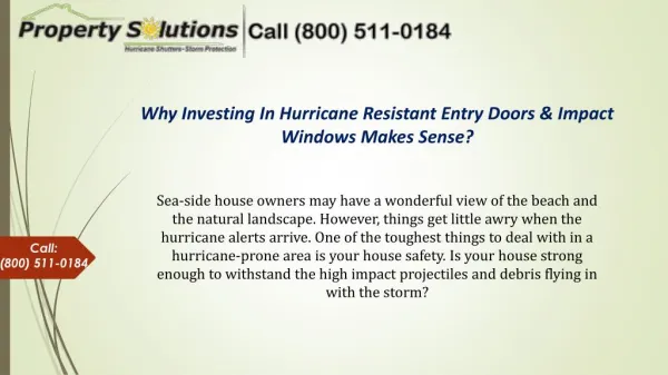 Why Investing in Hurricane Resistant Entry Doors & Impact Windows Makes Sense?