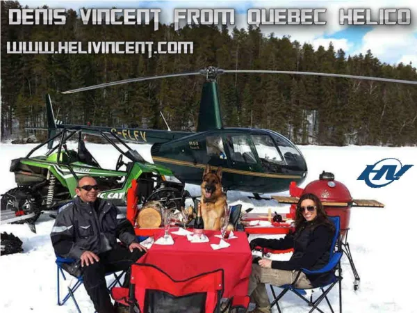 Denis Vincent from Quebec Helico