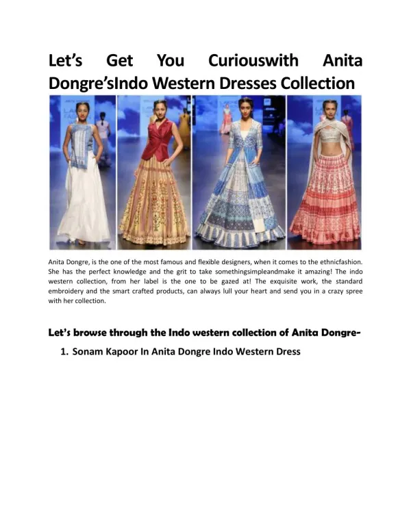 Let’s Get You Curiouswith Anita Dongre’s Indo Western Dresses Collection