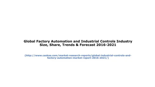 Global Industrial Controls and Factory Automation Market