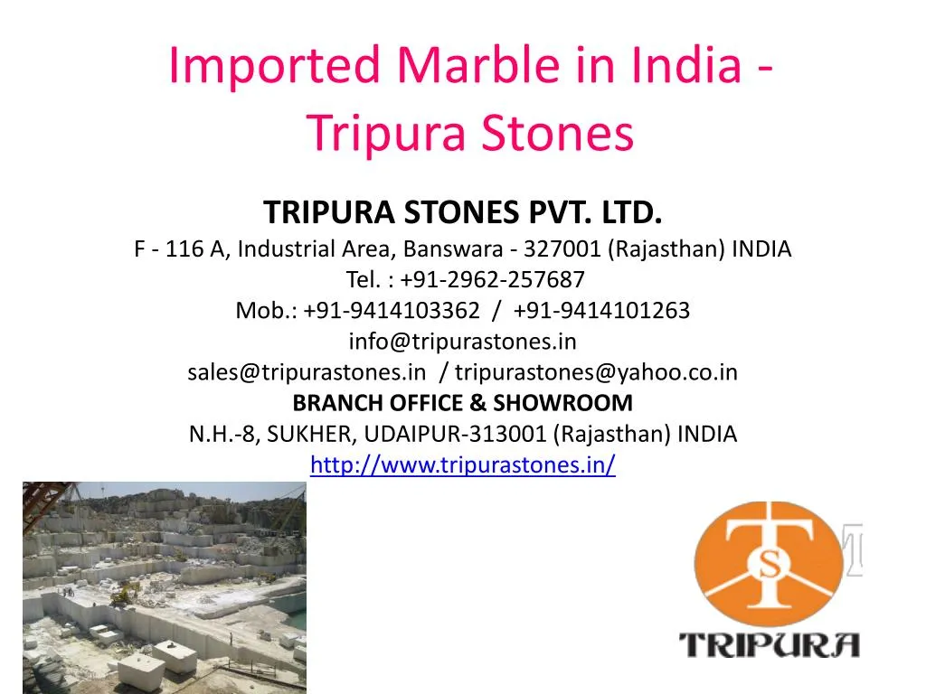 imported marble in india tripura stones