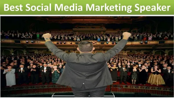 Best Social Media Marketing Speaker