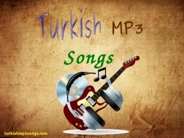 Turkish mp3 songs (Chichovite Kone)