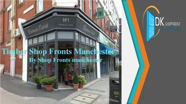 Timber Shop Fronts Manchester