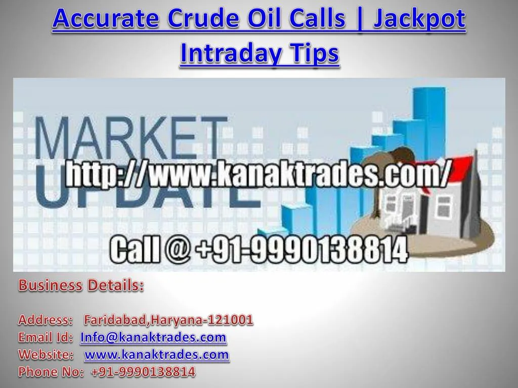 accurate crude oil calls jackpot intraday tips