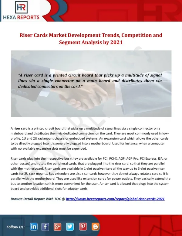 Riser Cards Market Development Trends, Competition and Segment Analysis by 2021