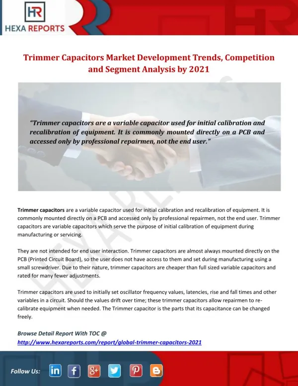 Trimmer Capacitors Market Development Trends, Competition and Segment Analysis by 2021