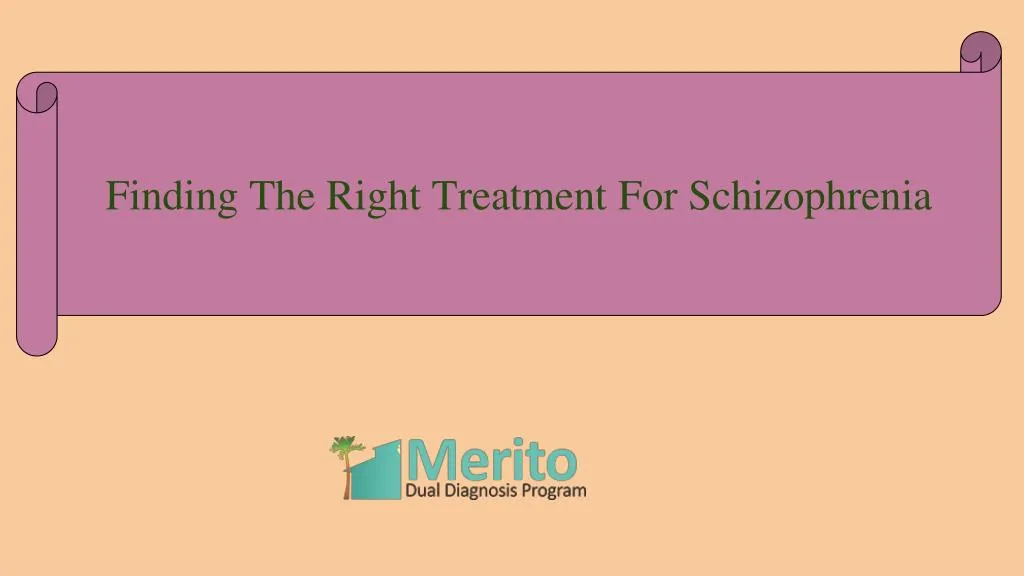 finding the right treatment for schizophrenia