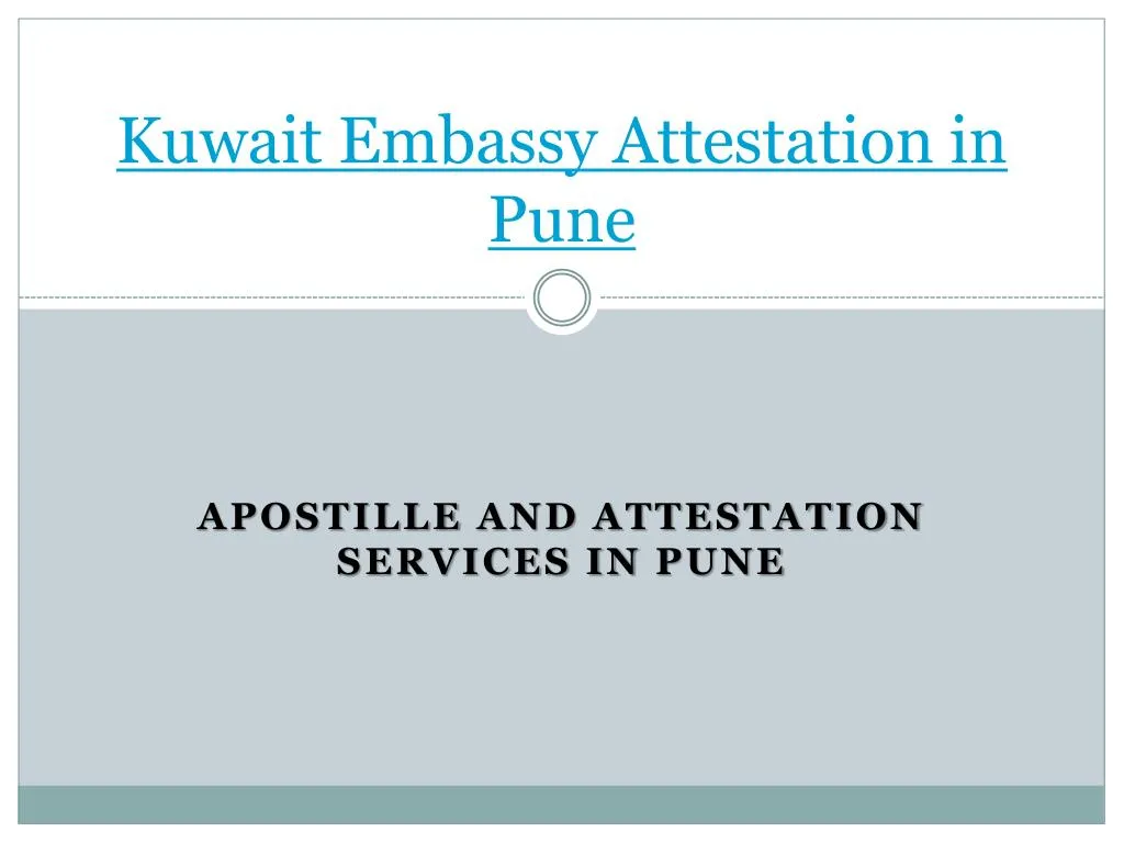 kuwait embassy attestation in pune
