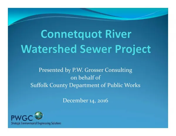 Connetquot River Watershed Sewer Project