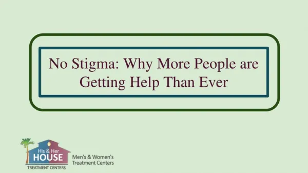 No Stigma: Why More People are Getting Help Than Ever