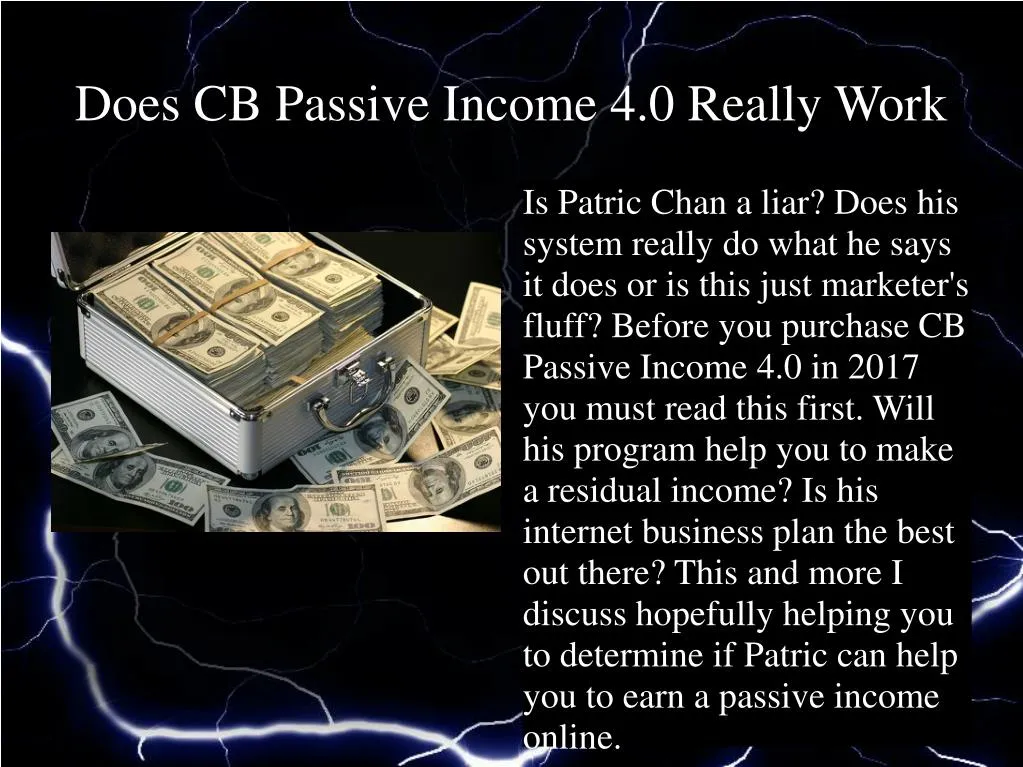 does cb passive income 4 0 really work