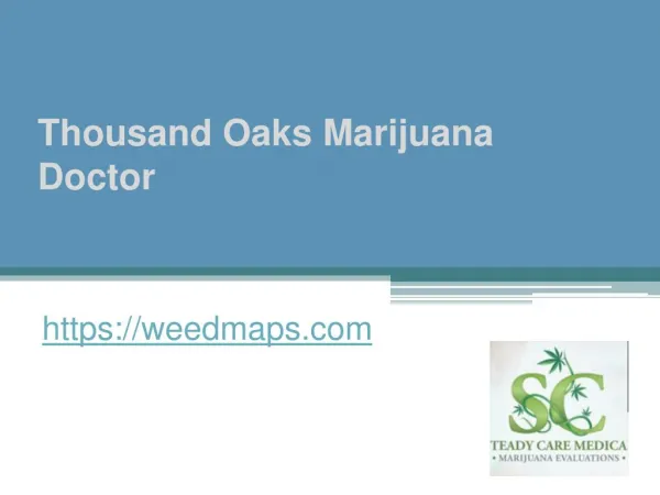 Thousand Oaks Marijuana Doctor - Weedmaps.com