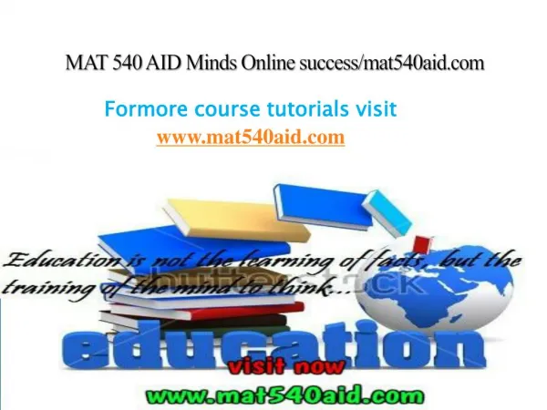 MAT 540 AID Minds Online success/mat540aid.com