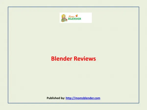 Blender Reviews