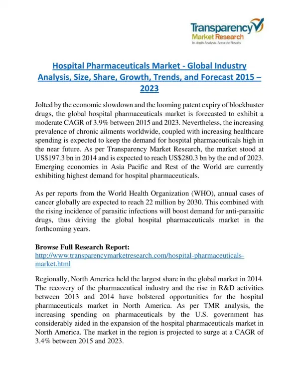 Hospital Pharmaceuticals Market - Positive long-term growth outlook 2023