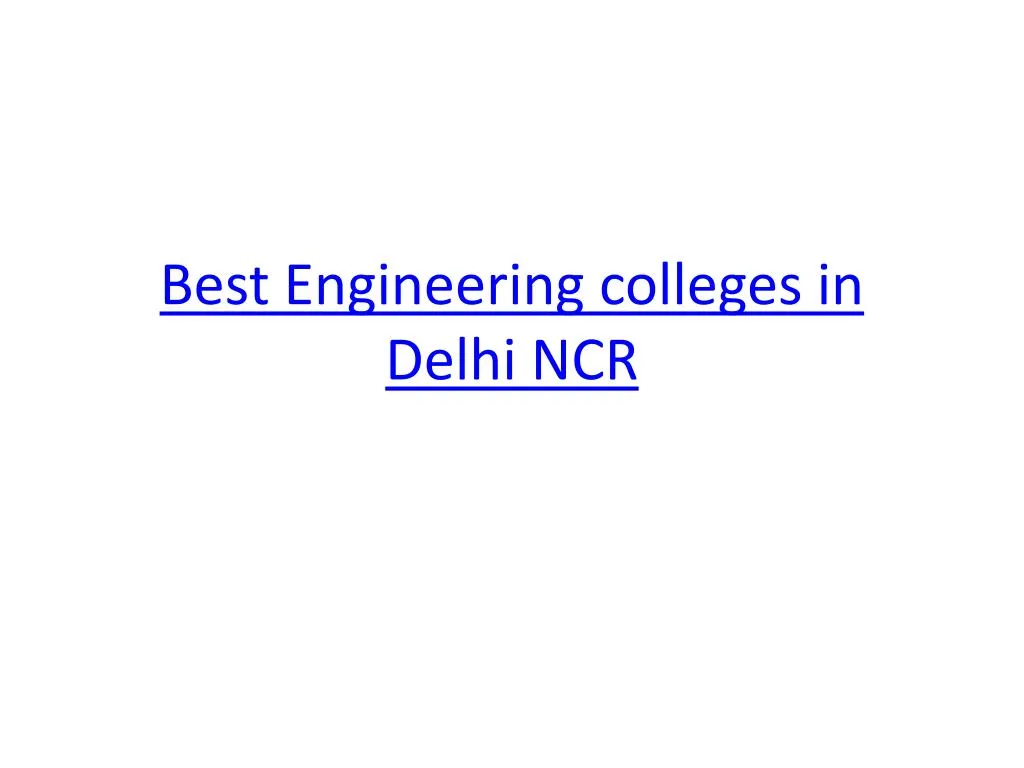 best engineering colleges in delhi ncr