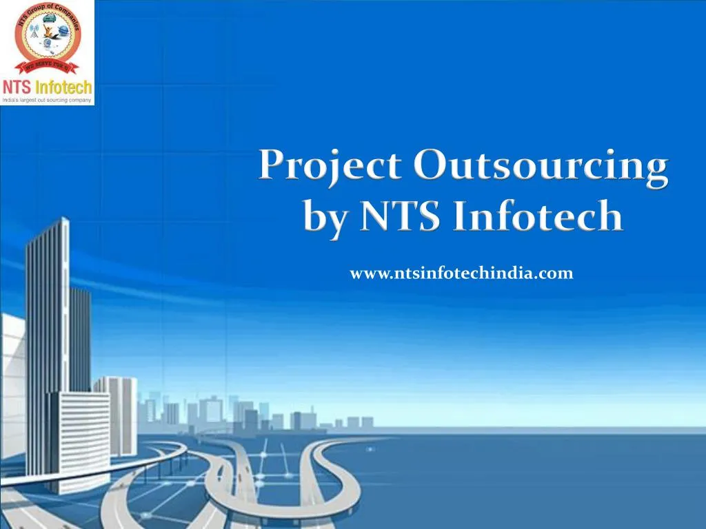 project outsourcing by nts infotech