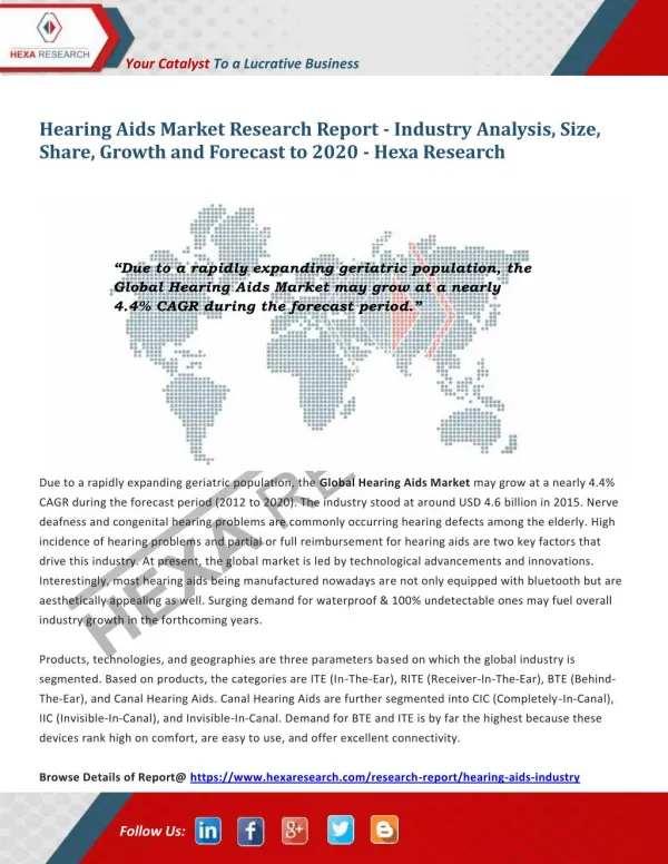 Hearing Aids Market Research Report - Industry Analysis, Size, Share, Growth and Forecast to 2020 - Hexa Research