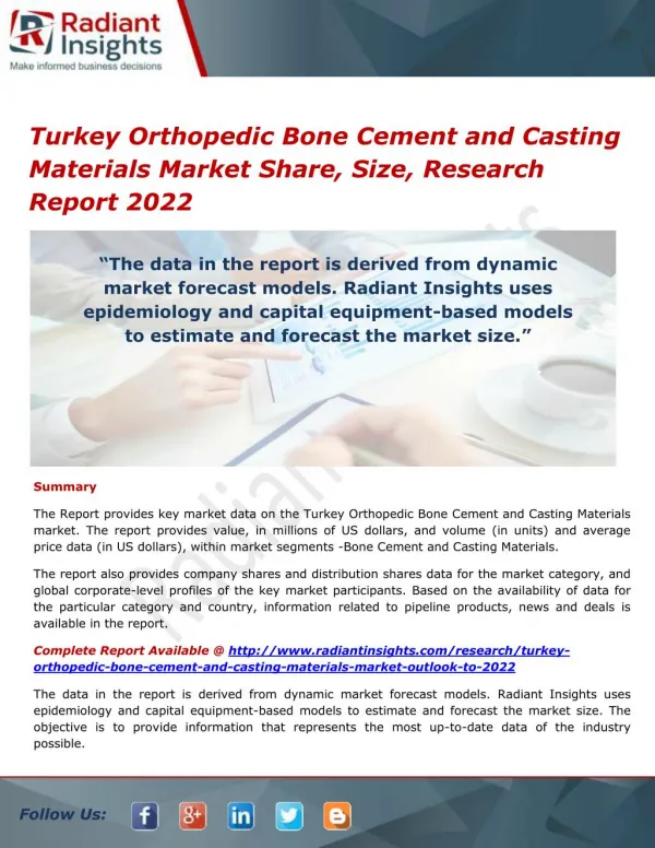 Turkey Orthopedic Bone Cement and Casting Materials Market Share, Strategies and Forecasts 2022