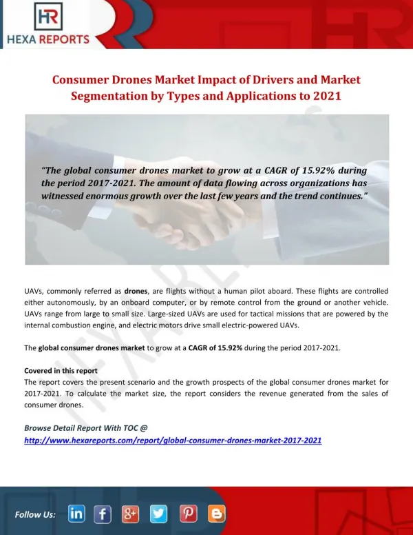 Consumer Drones Market Impact of Drivers and Market Segmentation by Types and Applications to 2021