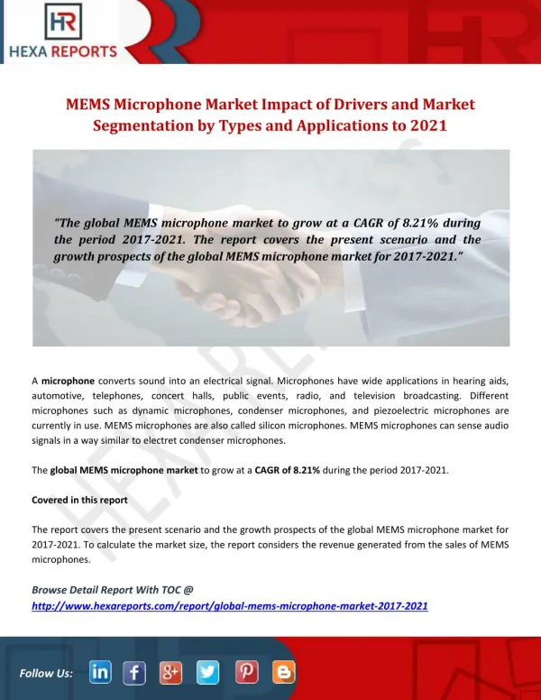 MEMS Microphone Market Impact of Drivers and Market Segmentation by Types and Applications to 2021