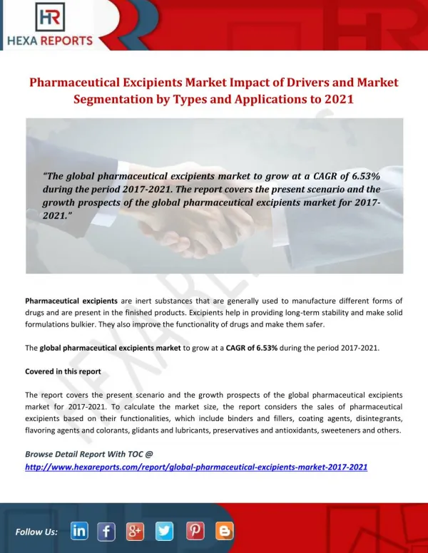 Pharmaceutical Excipients Market Impact of Drivers and Market Segmentation by Types and Applications to 2021