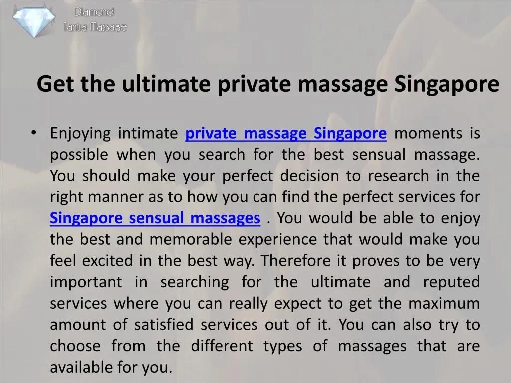 get the ultimate private massage singapore