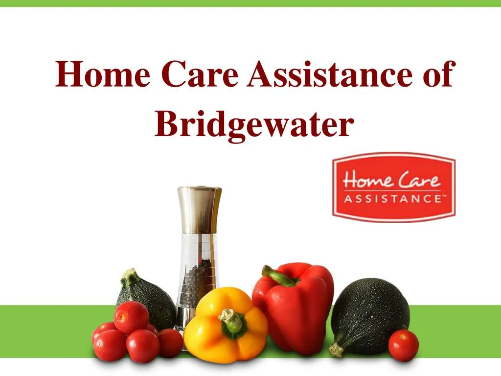 home care assistance of bridgewater