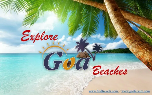Famous Beaches to visit in Goa - Fred Travels Pvt Ltd