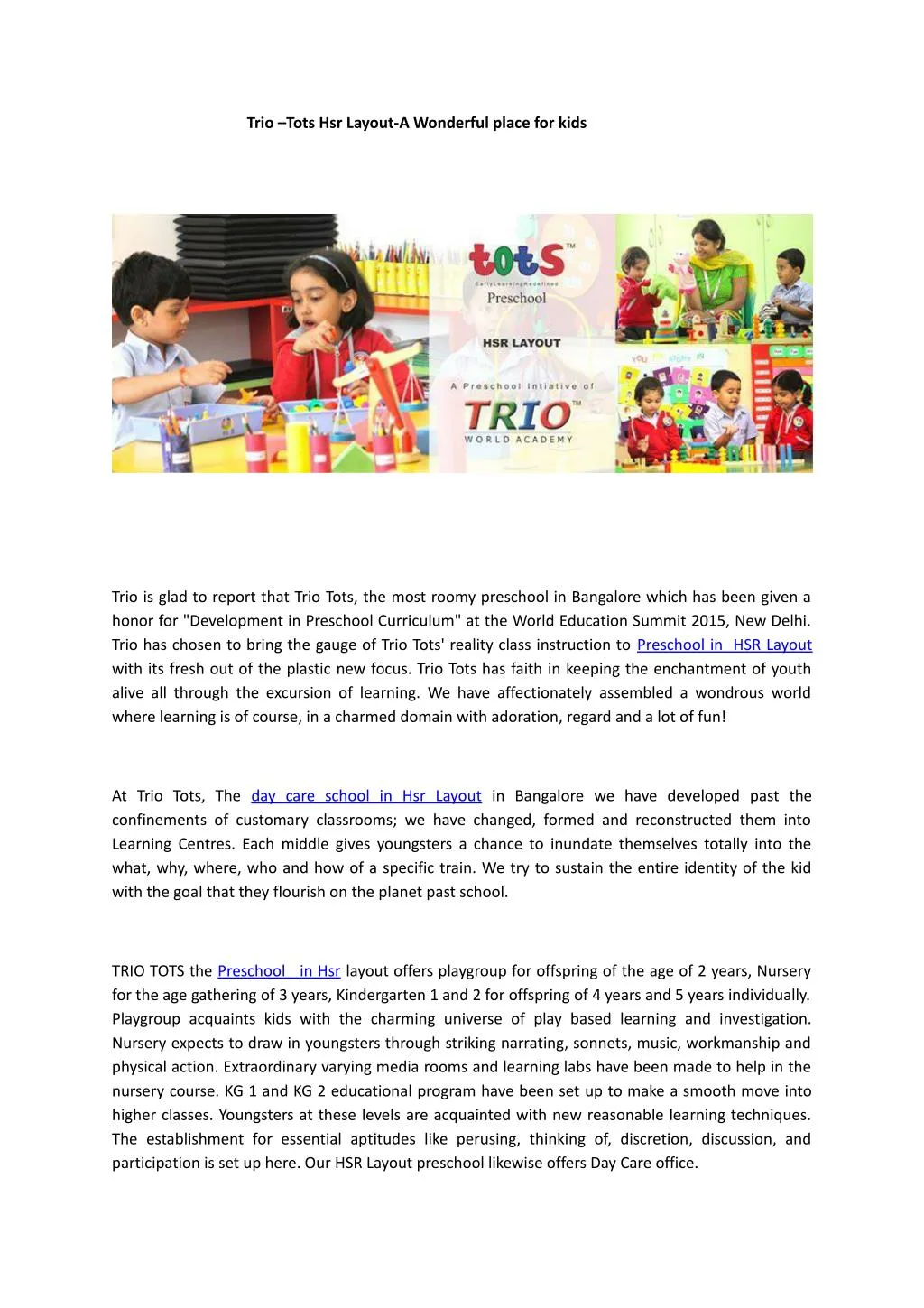 trio tots hsr layout a wonderful place for kids