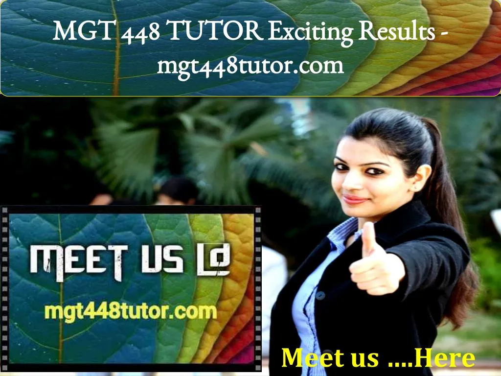 mgt 448 tutor exciting results mgt448tutor com