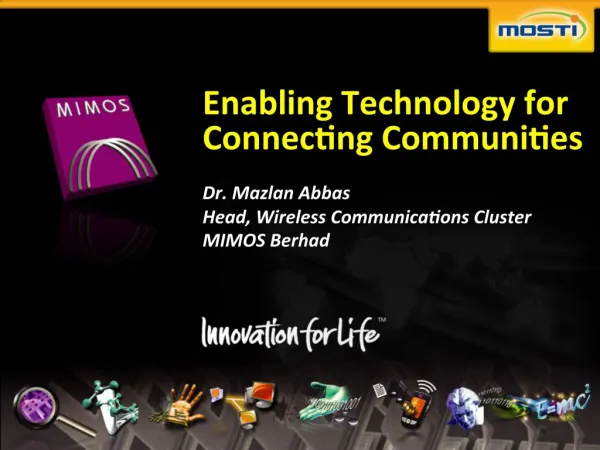 Enabling Technology for Connecting Communities