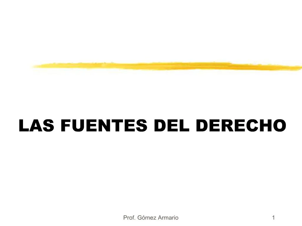 Ppt Las Fuentes Del Derecho Powerpoint Presentation Free Download
