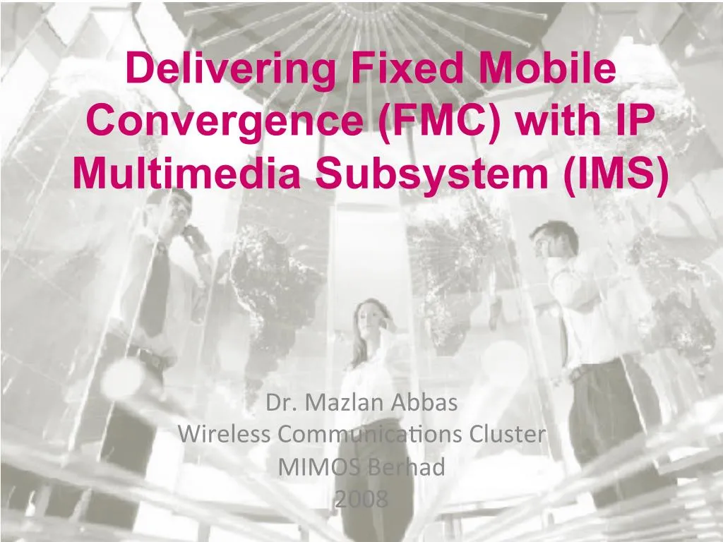 delivering fixed mobile convergence fmc with