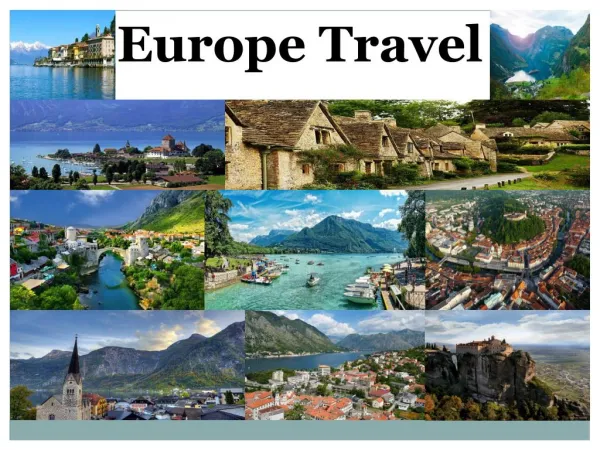 Europe Travel with Kingdom of rentals