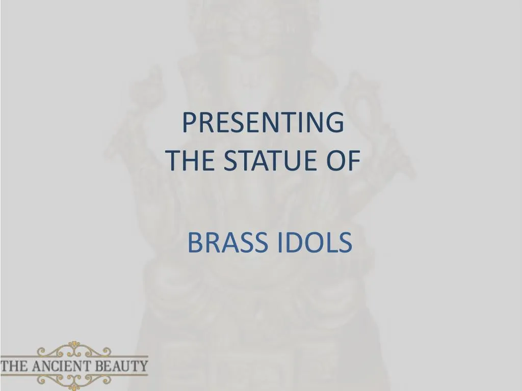 brass idols