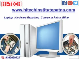 Laptop Hardware Repairing Course in Patna, Bihar - slide 1