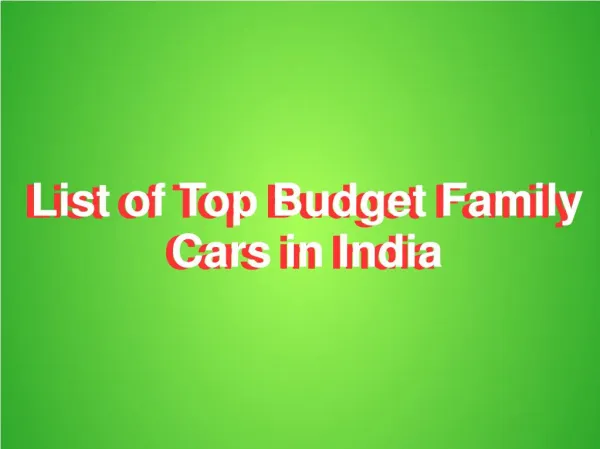 List of Budget Family Cars in India With Price