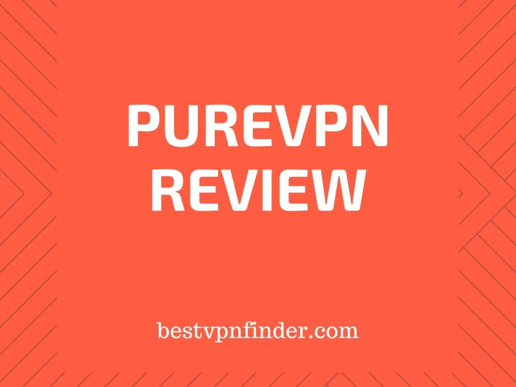 purevpn review