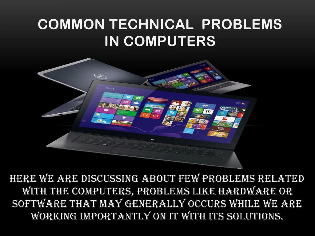 common technical problems in computers