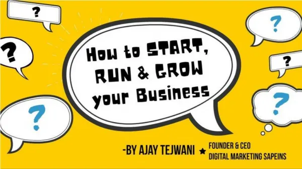 How to start, run & grow your business idea